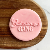 Galentine's Gang - Cookie Debosser Stamp