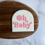 Oh Baby - Cookie Debosser Stamp