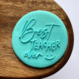 Best teacher ever with smiley face fondant debosser cookie stamp