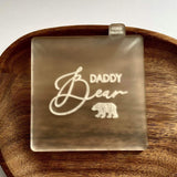 Daddy bear cookie debosser stamp made from food safe frosted acrylic