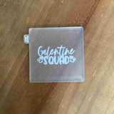 Galentine Squad outbosser stamp