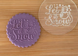 Let It Snow Debosser Stamp. Christmas POPup Embosser Stamp. Fondant Outbosser. Cupcake Topper