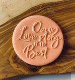 Our Love Story Is The Best Outbosser Stamp. Valentine’s Day Fondant Icing Cupcake Decorating