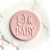 Oh Baby - Cookie Debosser Stamp