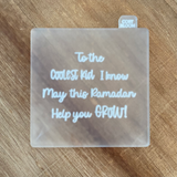 Ramadan To The Coolest Kid - Cookie Debosser Stamp
