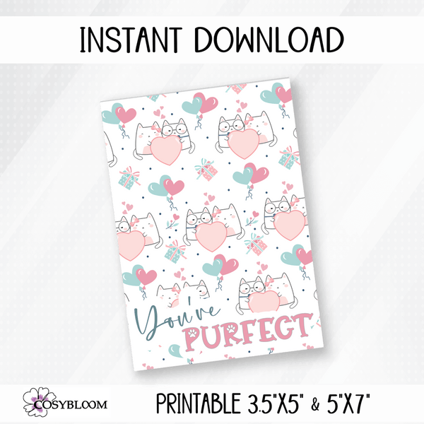 You're Purfect cookie cards. Instant Downloads