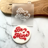 Be Mine Cookie PopUP Stamp - Cookie Debosser Stamp
