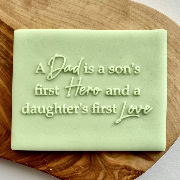 Father's Day quote fondant debosser stamp from son and daughter