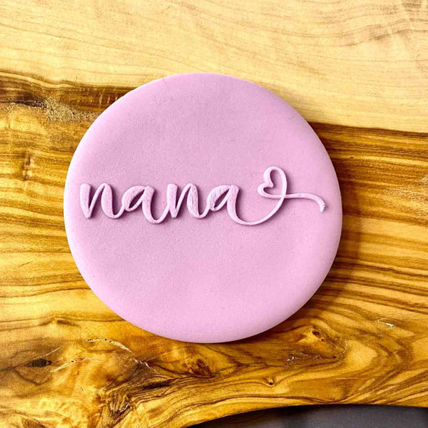 Nana fondant outbosser cookie cutter. Perfect reverse embosser for mother's day.