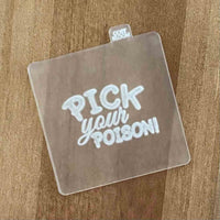 Pick your poison popup cookie cutter