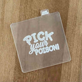 Pick your poison popup cookie cutter