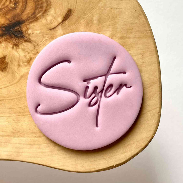 Sister text fondant embosser cookie cutter. Perfect 3D stamp for cupcakes, biscuits and cookies.