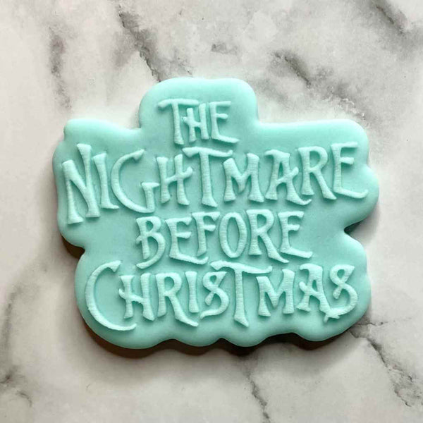 The Nightmare before Christmas text fondant outbosser cookie cutter and stamp.