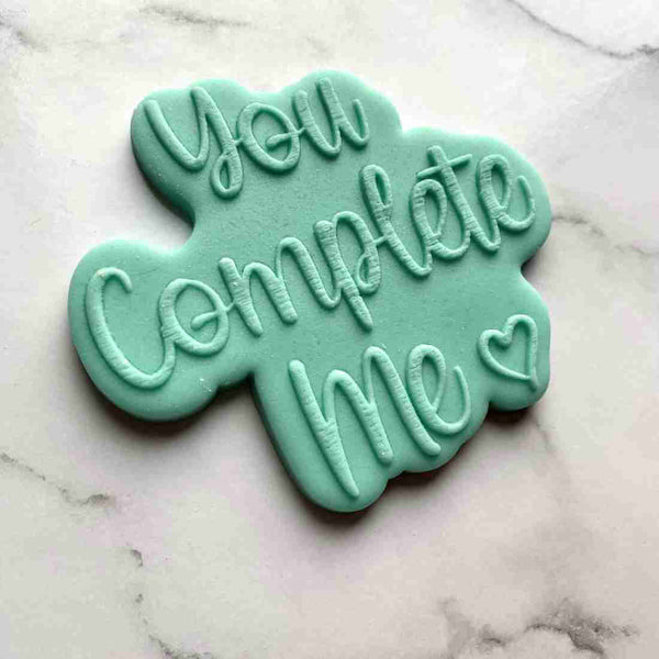You Complete Me Valentine fondant cookie stamp